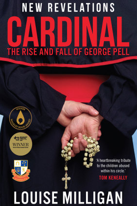 Cardinal: The Rise and Fall of George Pell by Louise Milligan.