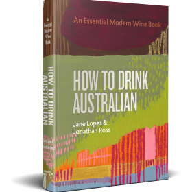 How to Drink Australian by Jane Lopes and Jonathan Ross.