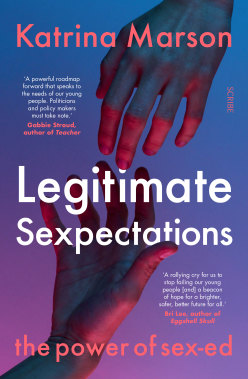 Legitimate Sexpectations by Katrina Marson.