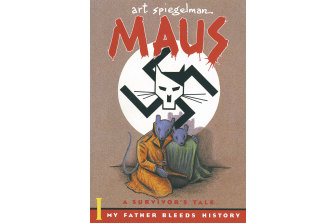 Maus is a graphic novel by Art Spiegelman. 