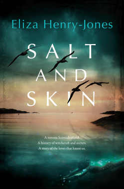 Salt and Skin by Eliza Henry-Jones.   