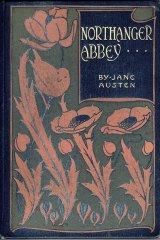 An 1895 edition of Northanger Abbey. 