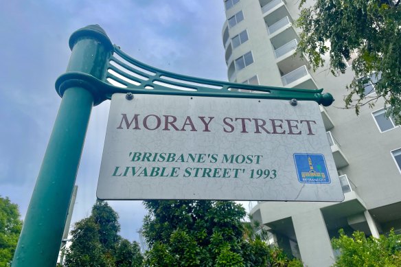 Moray Street still bears the title of Brisbane’s most liveable street from a competition held in 1993. 