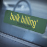14/11/24 Generic signage showing Bulk Billing services. Photograph by Chris Hopkins