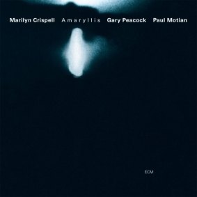 Marilyn Crispell's Amaryllis.