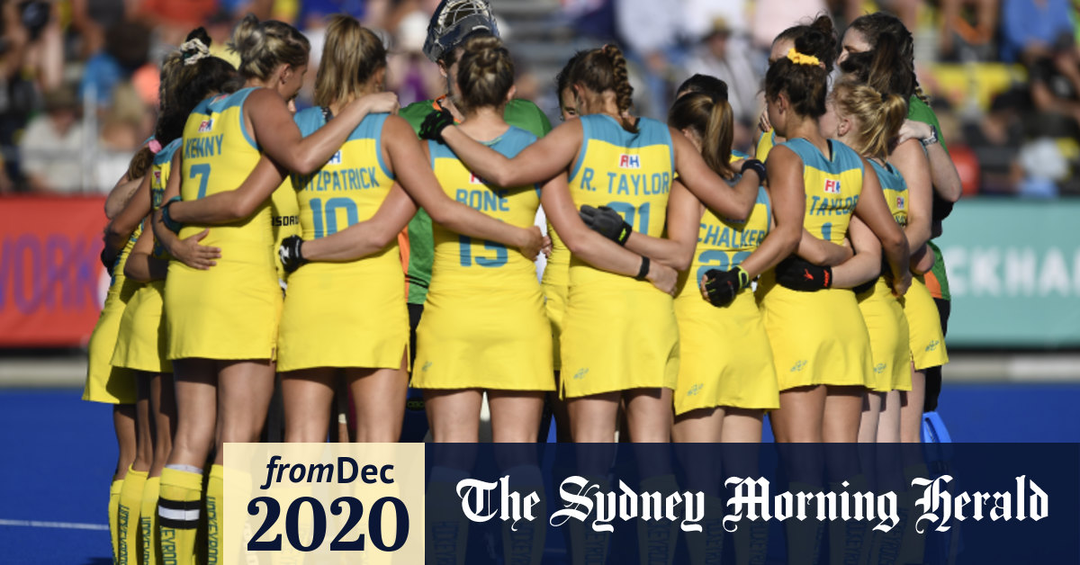 Hockey Australia Under Fire After Hockeyroos Camp S Destructive Culture Revealed