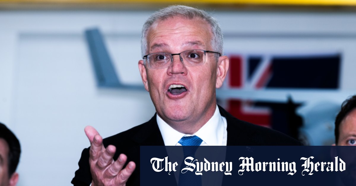 ‘You get to question I get to answer’: Morrison wants to remind Australia who is in control – Sydney Morning Herald