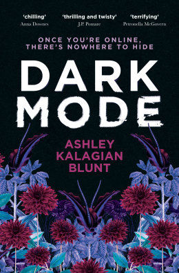 Dark Mode by Ashley Kalagian Blunt.    
