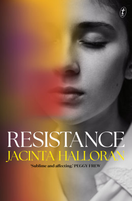 Resistance by Jacinta Halloran.