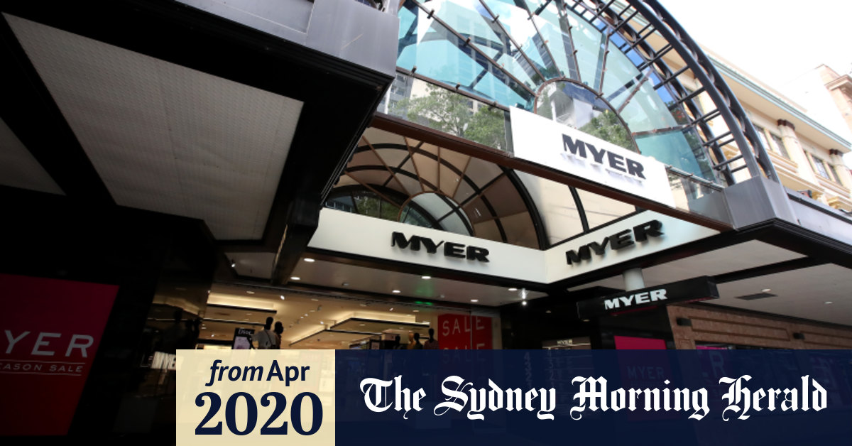 Coronavirus Australia Myer Delays Store Reopenings Until May 11