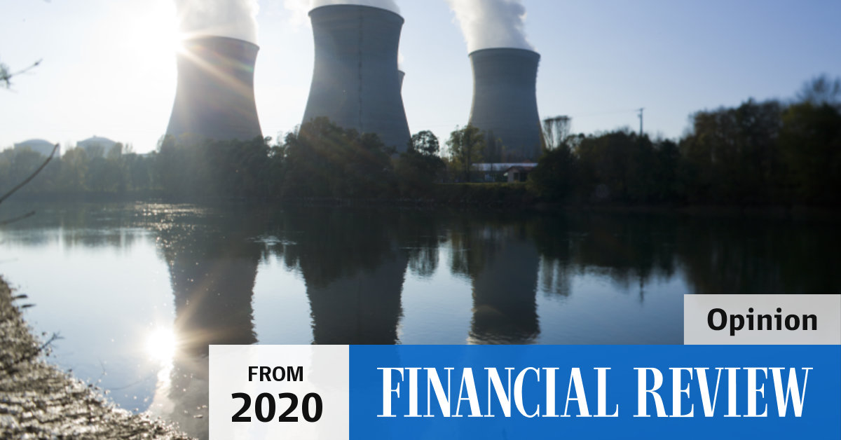 Why Labor must embrace nuclear power