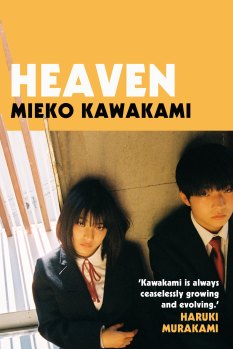 <i>Heaven</i> by Mieko Kawakami