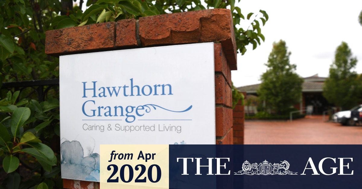 Coronavirus Australia Covid 19 Cluster At Hawthorn Grange Aged Care Home Linked To Spike In Victorian Cases