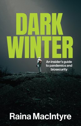 Dark Winter by Raina MacIntyre.