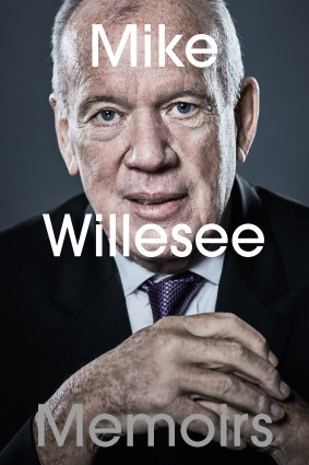Mike Willesee's Memoirs, released in 2017. 