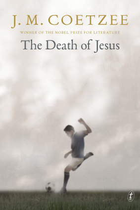 The Death of Jesus by J.M. Coetzee.