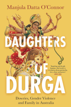 Daughters of Durga by Manjula Datta O’Connor.