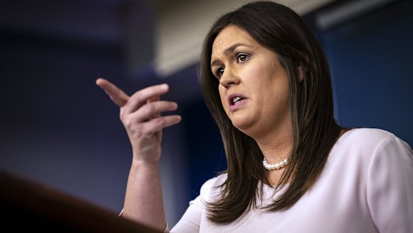 Sarah Huckabee Sanders, White House press secretary.