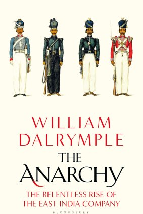 The Anarchy by William Dalrymple.