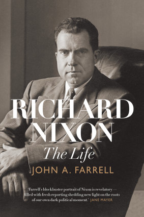 <i>Richard Nixon: The Life</i>. by John Farrell.