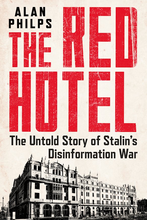 <i>The Red Hotel </i> by Alan Philps.