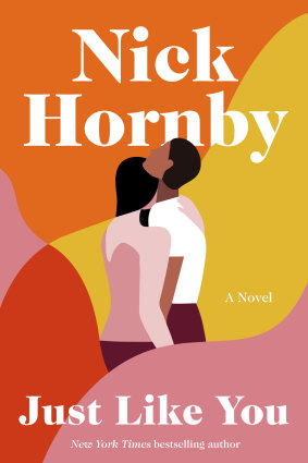 <i>Just Like You</i> by Nick Hornby