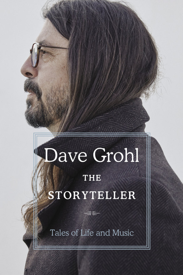 “The Storyteller: Tales of Life and Music” by Dave Grohl is out this week.