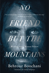 Behrouz Boochani's <i>No Friend But the Mountains</i>, which won the 2019 Victorian Prize for Literature.