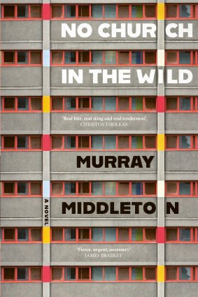 No Church in the Wild, by Murray Middleton.