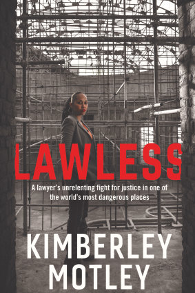 "Lawless" by Kimberley Motley.