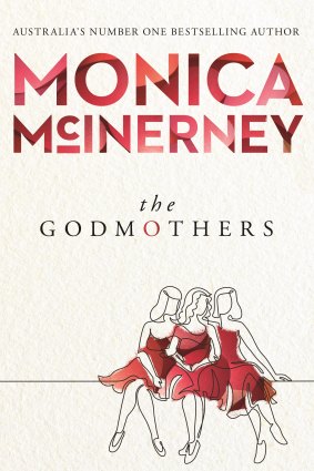 <i>The Godmothers</i> by Monica McInerney