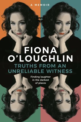 <i>Truths from an Unreliable Witness</i> by Fiona O'Loughlin