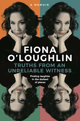 <i>Truths from an Unreliable Witness</i> by Fiona O'Loughlin