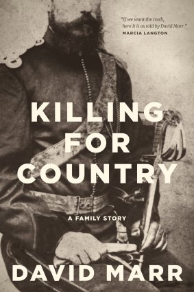 Marr’s latest book Killing For Country traces the history of two of his own ancestors, who killed dozens of Indigenous Australians.