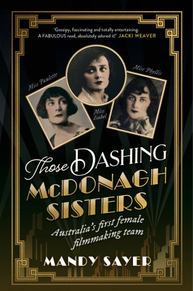 Those Dashing McDonagh Sisters by Mandy Sayer.   