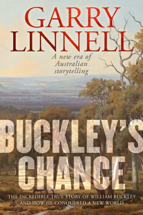 Buckley's Chance by Garry Linnell.