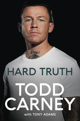 Todd Carney's book Hard Truth.