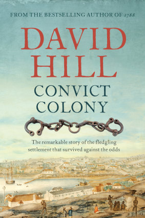 Convict Colony by David Hill.
