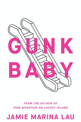 <i>Gunk Baby</i> by Jamie Marina Lau