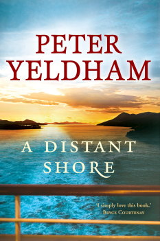 A Distant Shore by Peter Yeldham.