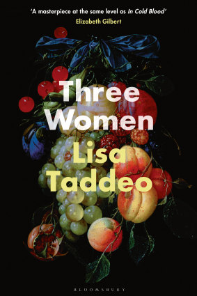 Three Women by Lisa Taddeo.