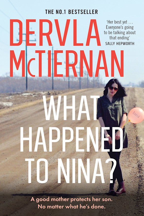 What Happened to Nina? By Dervla McTiernan.