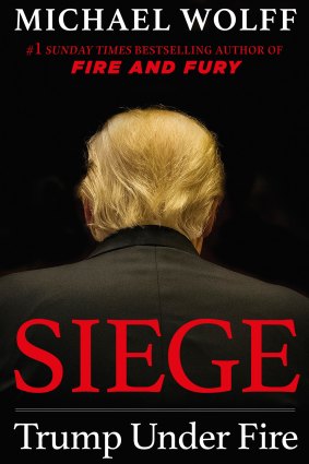 Siege: Trump Under Fire by Michael Wolff.