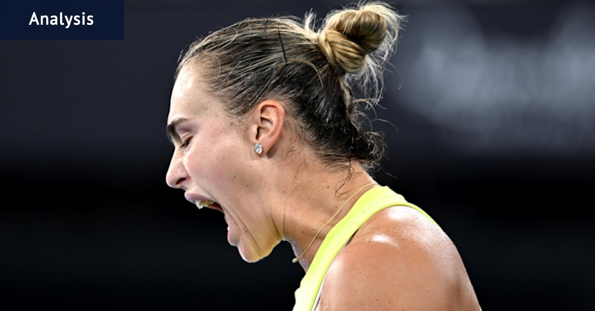 Can anyone stop Sabalenka? It will take a bold, brave and fearless player to step up