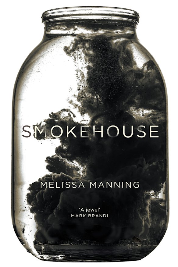 <i>Smokehouse</i> by Melissa Manning.