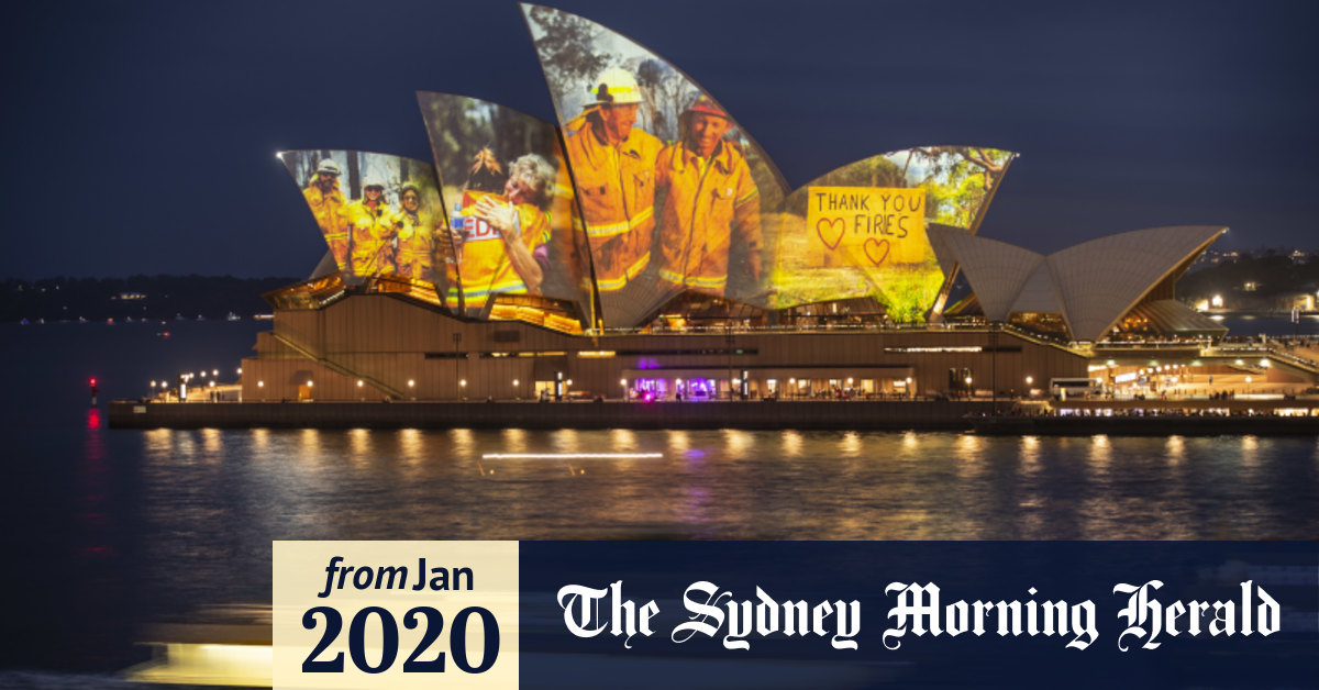 Nsw Fires Sydney Opera House Sails To Be Lit Up For Bushfire Tribute