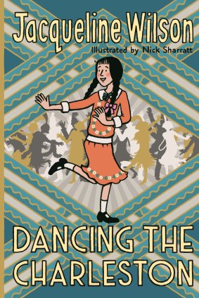 Jacqueline Wilson's most recent novel is set in the 1920s. 