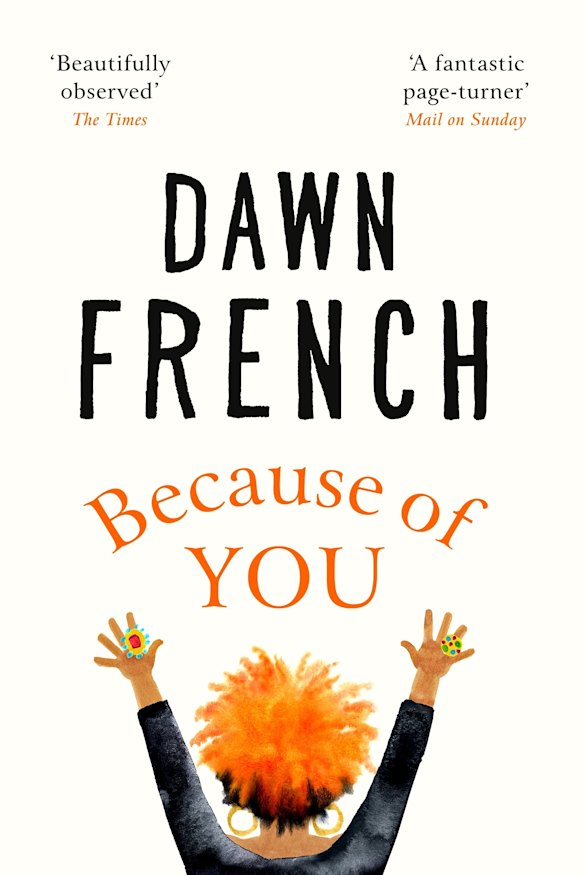 <i>Because of You</i> by Dawn French