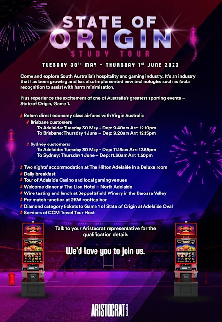 Aristocrat is offering study tours to the State of Origin.