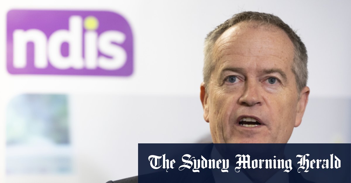 Shorten unveils plan to ‘blitz’ NDIS dispute backlog – Sydney Morning Herald
